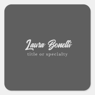 Minimalist Professional Modern Handwrite Dark Grey Square Sticker