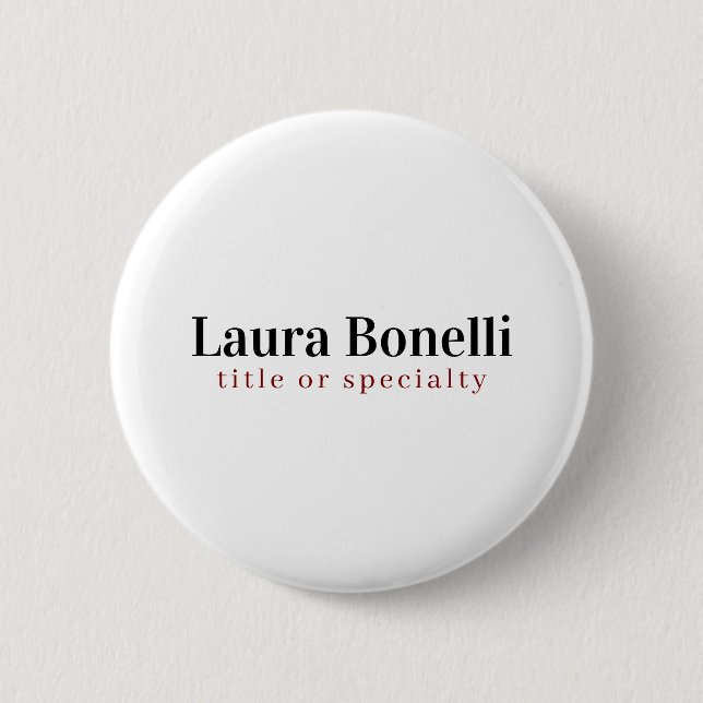 Minimalist Professional Modern Plain Name Title 2 Inch Round Button (Front)