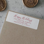 Minimalist Red Happy Holidays Return Address<br><div class="desc">These minimalist red happy holidays return address labels are perfect for a simple holiday card or invitation. The design features classic red and white typography paired with a rustic yet elegant script font with hand lettered style.</div>