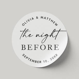 Minimalist Rehearsal Dinner   Night Before Script Classic Round Sticker
