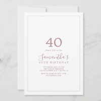 Minimalist Rose Gold 40th Birthday Invitation