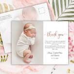 Minimalist Rose Gold Script Baby Photo Thank You Postcard<br><div class="desc">Simple Modern Elegant Rose Gold Script Photo Newborn Baby Thank You Postcard. Featuring a beautiful "thank you" text in a cursive handwritten calligraphy swash tail font script in faux rose gold foil (or blush pink foil) and pre-made personal message Great for baby girl. Easy to personalize with your baby photo...</div>