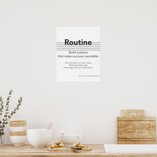 Minimalist Routine Quote Motivational Poster Art (Kitchen)