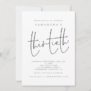 Minimalist Script Thirtieth Birthday Party Invitation