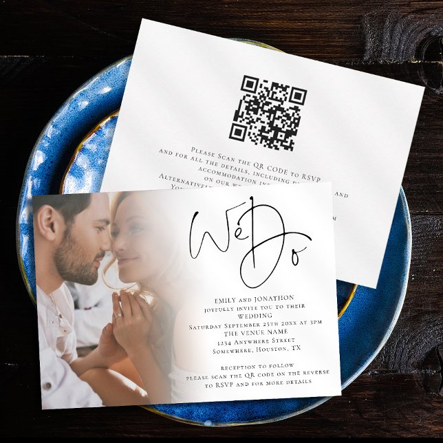 Minimalist Script We Do Photo QR Code Wedding Invitation (Front and back view. Available digitally or printed.)