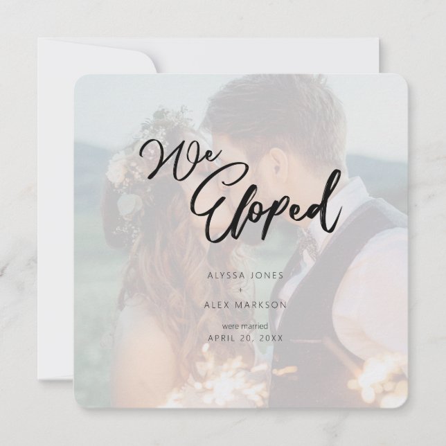Minimalist Script We Eloped Wedding Announcement (Front)