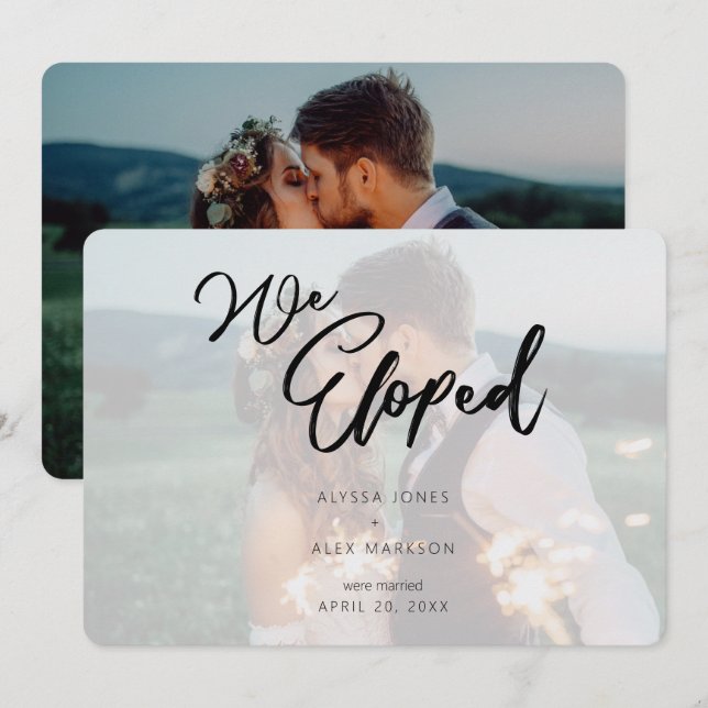 Minimalist Script We Eloped Wedding Announcement (Front/Back)