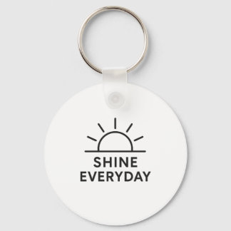 Minimalist "Shine Everyday" Keychain