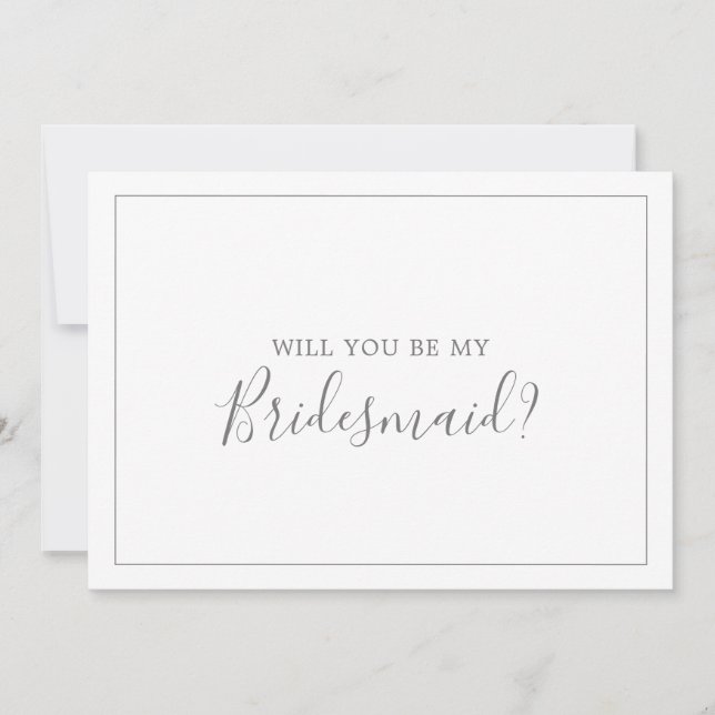 Minimalist Silver Bridesmaid Proposal Card (Front)