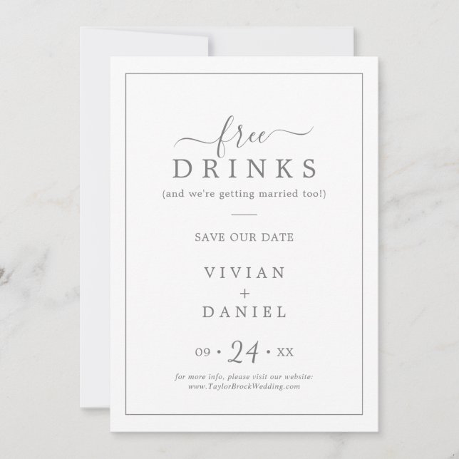 Minimalist Silver Free Drinks Save the Date (Front)