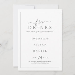 Minimalist Silver Free Drinks Save the Date