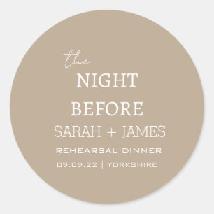 Minimalist Taupe White the Night Before Wedding  Classic Round Sticker