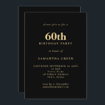 Minimalist Text Black Gold 60th Birthday Party  Invitation<br><div class="desc">Minimalist Text Black Gold 60th Birthday Party. Fully customisable. Easily personalise the text and change font and background colours if you wish via the edit further option.</div>