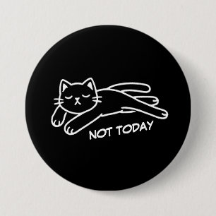 Minimalist Tired Kitty - Not Today Custom Button
