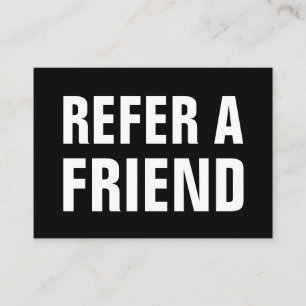 Minimalist trendy refer a friend black and white referral card
