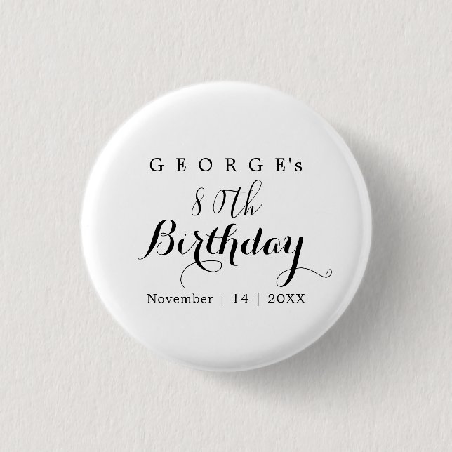 Minimalist Typography Birthday Party Design  1 Inch Round Button (Front)
