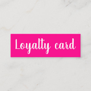 Minimalist typography trendy pink loyalty card