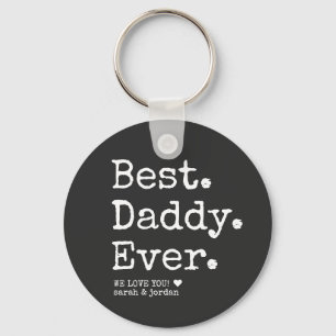 Minimalist Vintage Best Daddy Ever Father's Day Keychain