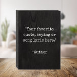 Minimalist Vintage Typewriter Custom Quote Wooden Box Sign<br><div class="desc">Create your own modern minimalist custom quote wooden box sign home decor. Features minimalist typewriter typography that can be personalized with your favourite motivational saying,  song lyric or custom text.</div>