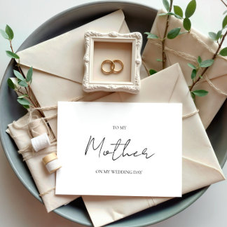 Minimalist Wedding Day To My Mother Mom Card