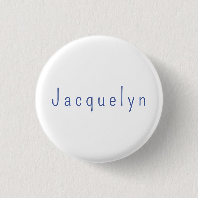 Minimalist White Blue Plain Elegant Modern Name 1 Inch Round Button (Front)