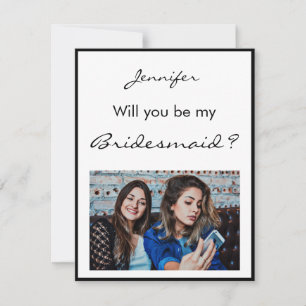 Minimalist Will you be my bridesmaid photo card
