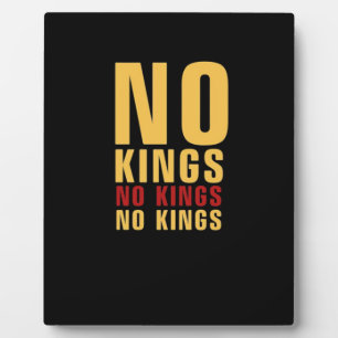 Minimalistic Design No Kings Rebellious No Kings C Plaque