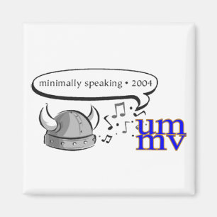 Minimally Speaking Magnet