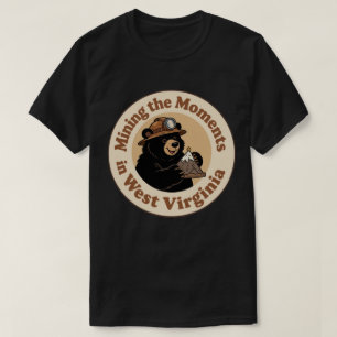 Mining the Moments_ West Virginia Tiny Mountain T-Shirt