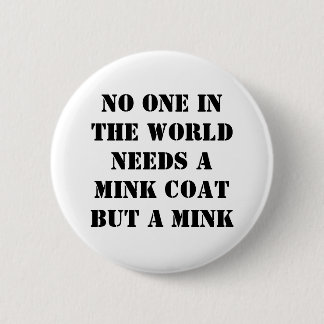 Mink Coat 2 Inch Round Button