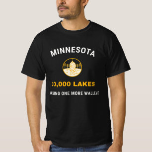 MINNESOTA 10,000 LAKES STILL CHASING ONE WALLEYE T-Shirt