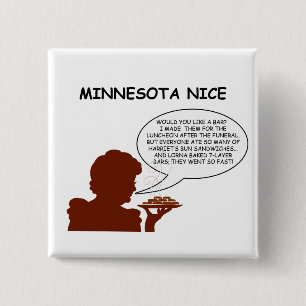 Minnesota Nice 2 Inch Square Button