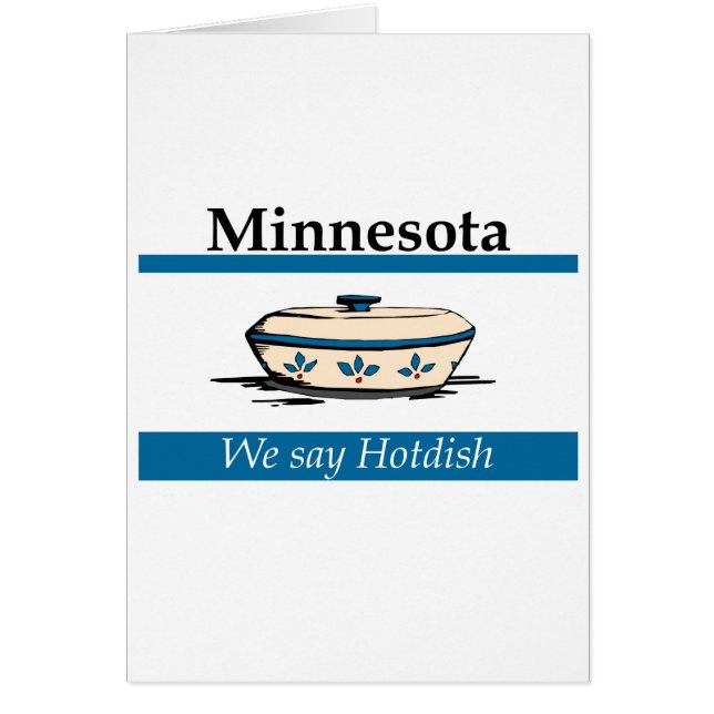 Minnesota: We Say Hotdish (Front)