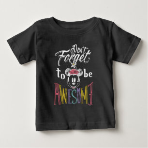 Minnie   Don't Forget To Be Awesome Baby T-Shirt