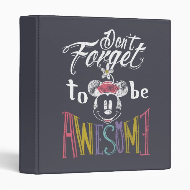 Minnie | Don't Forget To Be Awesome Binder (Front/Spine)