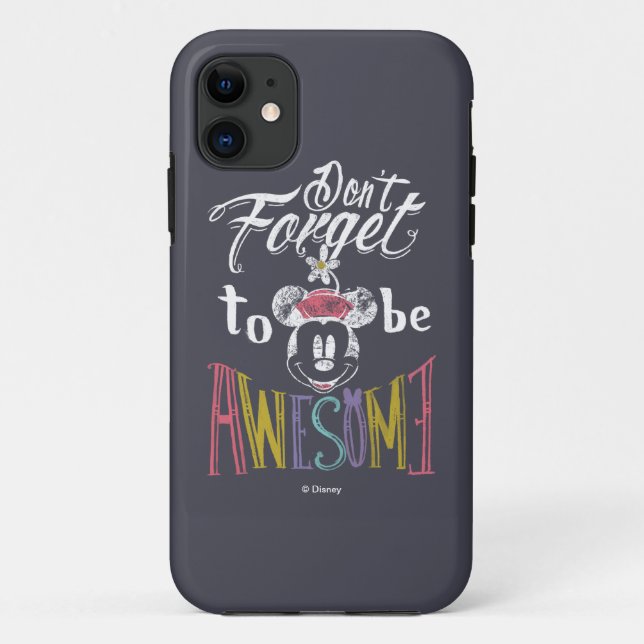 Minnie | Don't Forget To Be Awesome Case-Mate iPhone Case (Back)