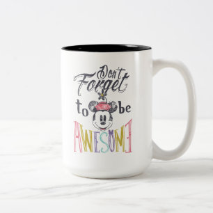Minnie   Don't Forget To Be Awesome Two-Tone Coffee Mug