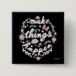Minnie   Make Things Happen 2 Inch Square Button