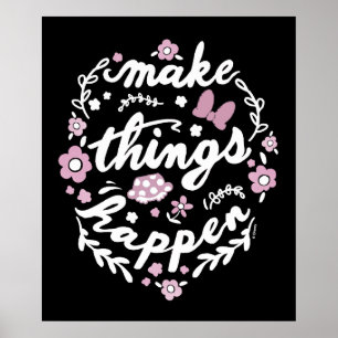 Minnie   Make Things Happen Poster