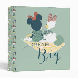 Minnie Mouse & Daisy Duck Dream Big Binder