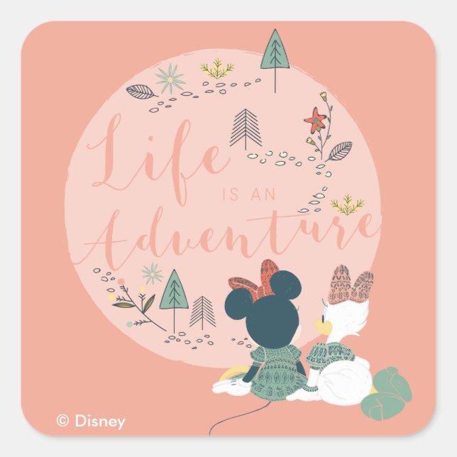 Minnie Mouse & Daisy Duck | Life is an Adventure Square Sticker (Front)