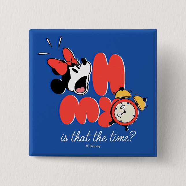 Minnie Mouse Oh My Is That the Time 2 Inch Square Button (Front)