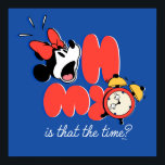 Minnie Mouse Oh My Is That the Time Poster<br><div class="desc">Bright, bold, and full of playful energy, this fun Minnie Mouse artwork captures a relatable “oh my” moment with expressive character charm and a cheerful pop of color. The lively typography and whimsical clock detail make this design feel dynamic, humorous, and instantly eye-catching. Perfect for customizable Zazzle products like t-shirts,...</div>