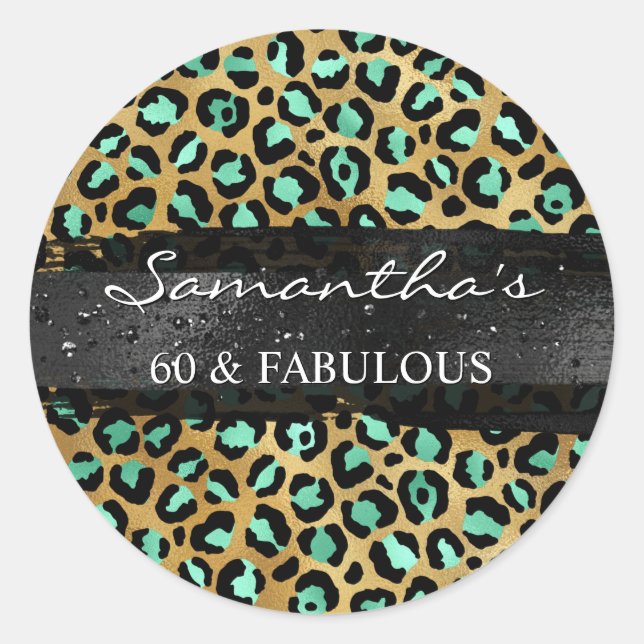 Mint and Gold Foil Leopard 60 & Fabulous Classic Round Sticker (Front)