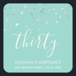 Mint Green Silver Confetti 30th Birthday Square Sticker<br><div class="desc">Help her celebrate her 30th birthday in style with this simple but elegant design, featuring faux silver triangular confetti sifting down on the word "thirty" in white handwriting font on a mint green background. Personalize it with the name of the honoree in white sans serif font, along with the occasion...</div>