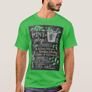 Mint Julep Blackboard T-Shirt