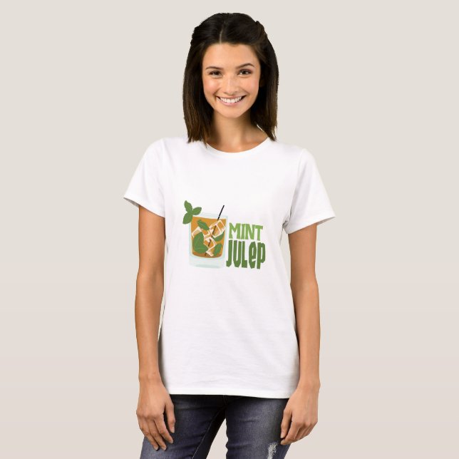 Mint Julep T-Shirt (Front Full)