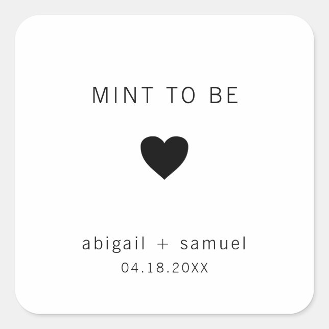 Mint To Be Modern Black and White Wedding Favour Square Sticker (Front)