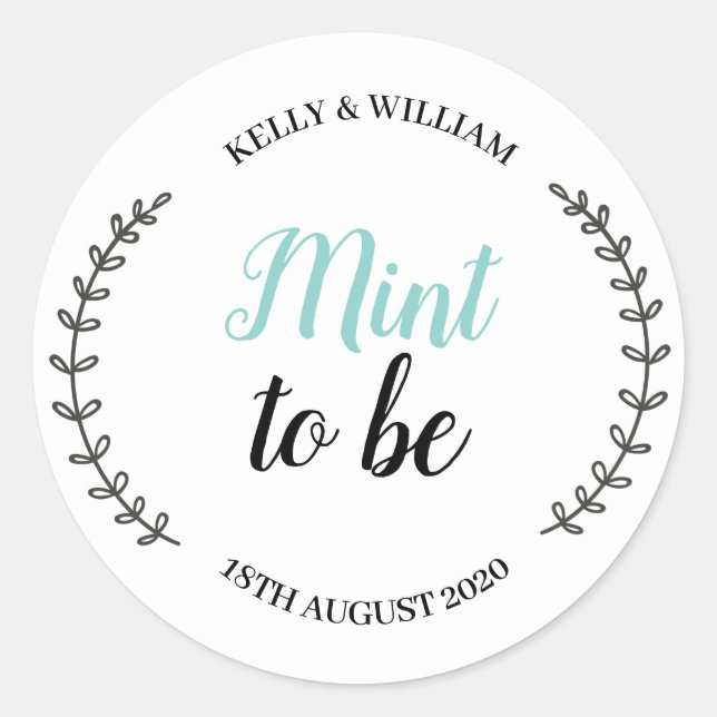 Mint To Be Sticker (Front)