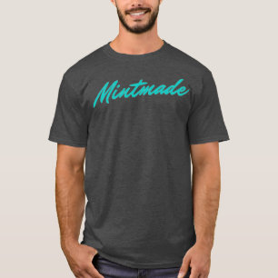 MINTMADE gift for me T-Shirt